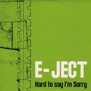 Hard to say I'm Sorry