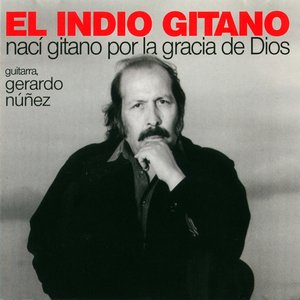 Nací Gitano por la Gracia de Dios (feat. Gerardo Núñez)