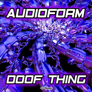 Audio Form - Doof Thing EP