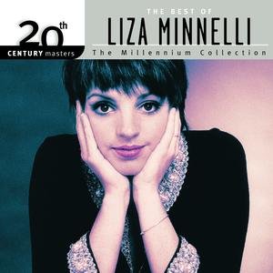 20th Century Masters: The Millennium Collection: Best of Liza Minnelli