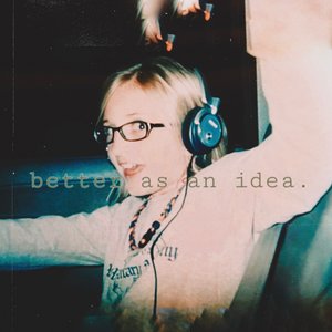 better as an idea. [Explicit]