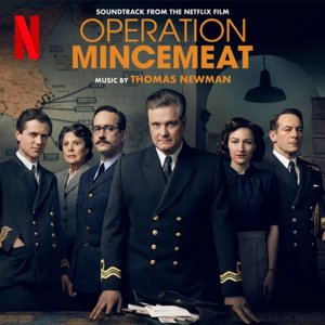 Operation Mincemeat (Soundtrack from the Netflix Film)