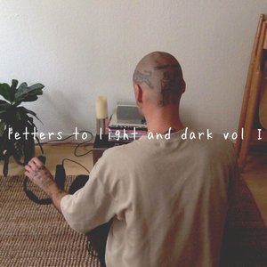 letters to light and dark vol 1