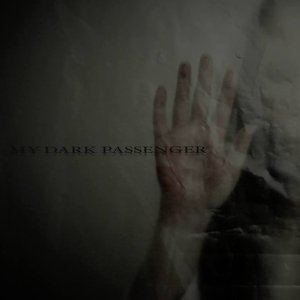 My Dark Passenger
