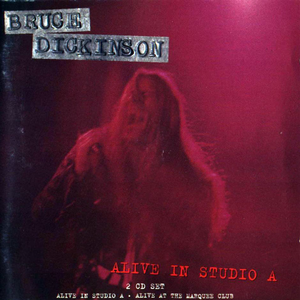 Bruce Dickinson - Alive In Studio A [Disc 1] - Zortam Music