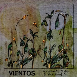 Nuevamente Otoño & Para Siempre
