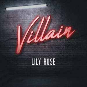 Lily Rose - Villain - Zortam Music