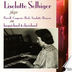 Keyboard Music - Purcell, H. / Couperin, F. / Bach, J.S. / Scarlatti, D. / Bach, C.P.E. / Rameau, J.P.