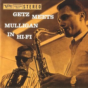 Getz Meets Mulligan In Hi-Fi