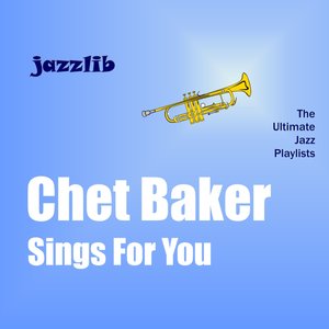 Chet Baker Sings for You