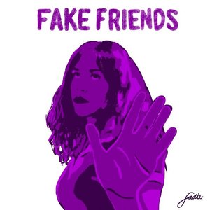 Fake Friends