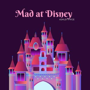 Mad at Disney
