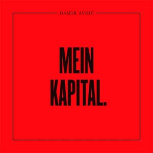 Mein Kapital.