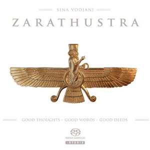 Zarathustra (Good Thoughts, Good Words, Good Deeds)