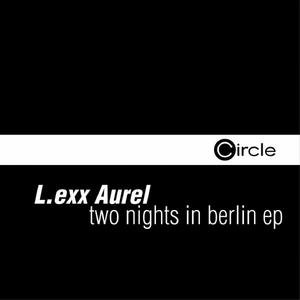 Two Nights In Berlin EP