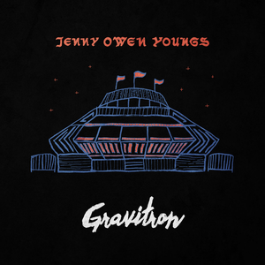 Jenny Owen Youngs - Gravitron Lyrics - Zortam Music