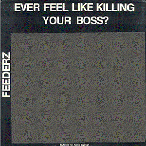 “Ever Feel Like Killing Your Boss?”的封面