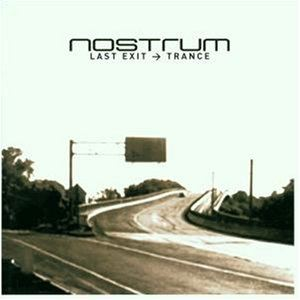 Nostrum - Last Exit - Trance - Zortam Music