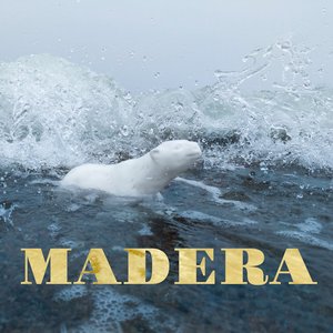 Madera - EP