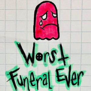 Worst Funeral Ever Profile Picture