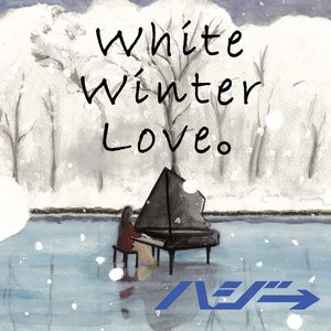 White Winter Love。
