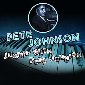 Jumpin' With Pete Johnson