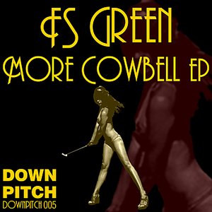 More Cowbell EP