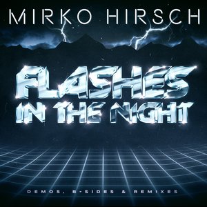 Flashes in the Night