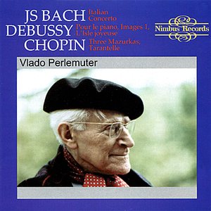 Bach, Debussy, Chopin: Works