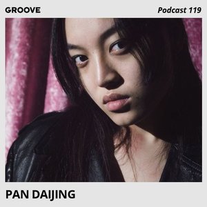 Groove Podcast 119