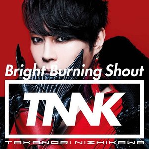 Bright Burning Shout