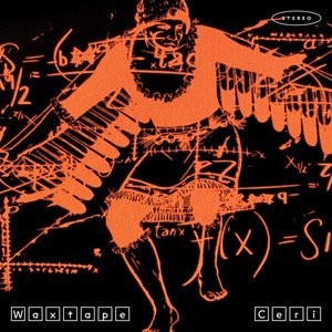 WAXTAPE: IV° Movimento