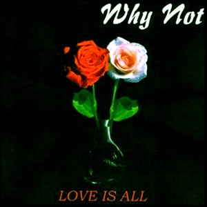 Love Is All