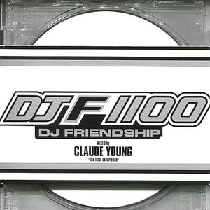 DJF 1100 - DJ Friendship
