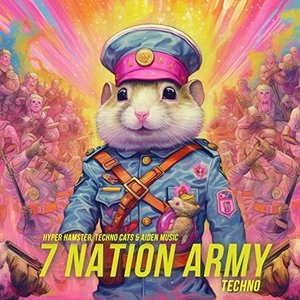 7 Nation Army (Hypertechno)