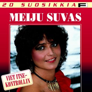 20 suosikkia - Viet itsekontrollin