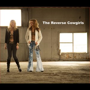 The Reverse Cowgirls