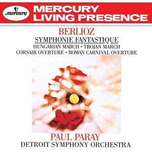 Berlioz: Symphonie fantastique; Hungarian March; Trojan March, etc.