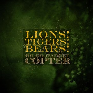 Go Go Gadget Copter - Single