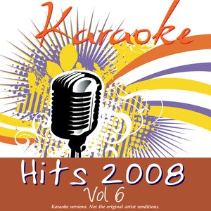 Karaoke - Hits 2008 Vol.6
