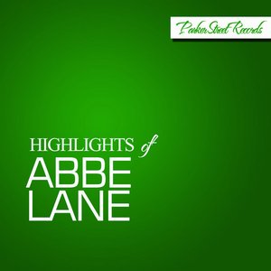 Highlights Of Abbe Lane
