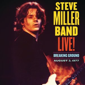 Live! Breaking Ground: August 3, 1977