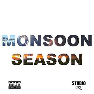 Monsoon Season [Explicit]
