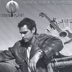 Rock Just a Little