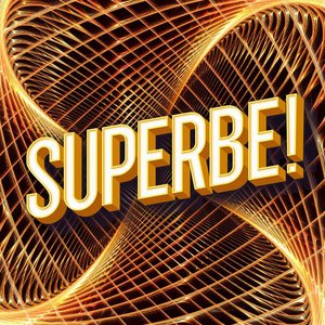 Superbe !