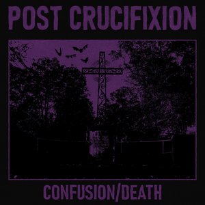 Confusion/Death
