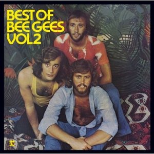 Best of Bee Gees, Volume 2