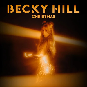 Becky Hill - Have Yourself A Merry Little Christmas Lyrics - Zortam Music