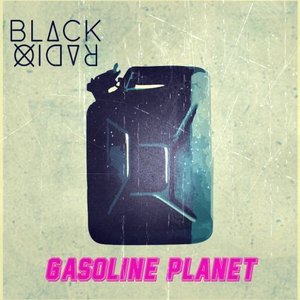 Gasoline Planet