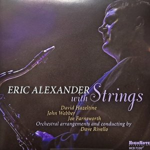 Eric Alexander with Strings